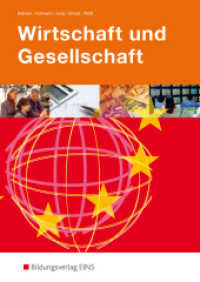 Lehrbuch, nach dem neuen Lehrplan (Wirtschaft und Gesellschaft 11) （7. Aufl. 2002. 256 S. m. zahlr. meist farb. Abb. 240.00 mm）