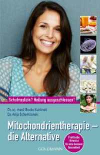 Mitochondrientherapie - die Alternative : Schulmedizin? Heilung ausgeschlossen!