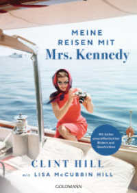 Meine Reisen mit Mrs. Kennedy : - Mit bisher unveröffentlichten Bildern und Geschichten （Deutsche Erstausgabe. 2023. 288 S. 94 SW-Abb., 52 Farbabb. 241 mm）