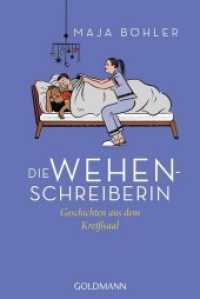 Die Wehenschreiberin : Geschichten aus dem Kreißsaal (Goldmann Taschenbücher 15972) （Originalausgabe. 2019. 272 S. 188 mm）
