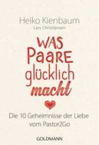 Was Paare glücklich macht : Die 10 Geheimnisse der Liebe - Vom Pastor2Go (Goldmann Taschenbücher 17840) （Originalausgabe. 2020. 304 S. 183 mm）