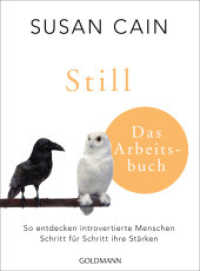 Still - Das Arbeitsbuch : So entdecken introvertierte Menschen Schritt für Schritt ihre Stärken - Das Arbeitsbuch zum weltweiten Bucherfolg （Deutsche Erstausgabe. 2022. 192 S. 2-farbig. 210 mm）