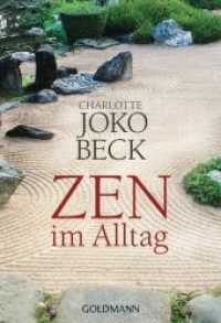 Zen im Alltag (Goldmann Taschenbücher 21961) （2011. 320 S. 182 mm）