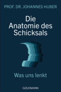 Die Anatomie des Schicksals : Was uns lenkt （2022. 208 S. 188 mm）