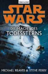 Star Wars - Die Macht des Todessterns : Deutsche Erstveröffentlichung (Blanvalet Taschenbuch 26566) （Deutsche Erstausgabe. 2008. 478 S. 4 SW-Abb. 206 mm）
