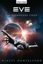 Eve - Das brennende Leben (Blanvalet Taschenbuch Nr.26753) （2011. 446 S. 183 mm）