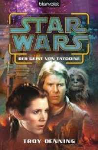 Star Wars - Der Geist von Tatooine : Deutsche Erstveröffentlichung (Blanvalet Taschenbuch 26842) （Deutsche Erstausgabe. 2011. 586 S. 207 mm）