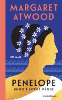 Penelope und die zwölf Mägde : Roman （2022. 192 S. 206 mm）