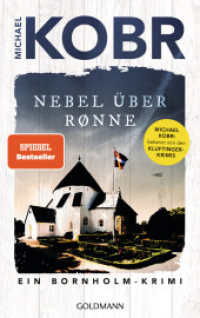 Nebel über Rønne : Ein Bornholm-Krimi (Lennart Ipsen 2) （Originalausgabe. 2024. 416 S. 221 mm）