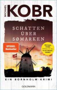 Schatten über Sømarken : Ein Bornholmkrimi (Lennart Ipsen 3) （Originalausgabe. 2025. 416 S. 220 mm）
