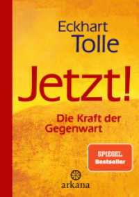 Jetzt! Die Kraft der Gegenwart （5. Aufl. 2024. 272 S. Lesebändchen. 178 mm）