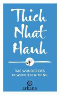 Das Wunder des bewussten Atmens （2. Aufl. 2024. 144 S. 166 mm）