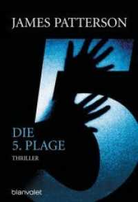 Die 5. Plage : Thriller (Blanvalet Taschenbuch 37037) （Erstmals im TB. 2008. 382 S. 184 mm）