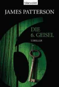 Die 6. Geisel : Thriller (Blanvalet Taschenbuch 37228) （Erstmals im TB. 379 S. 183 mm）