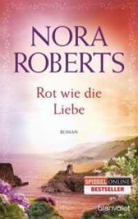 Rot wie die Liebe : Roman (Die Ring-Trilogie 3) （Neuveröffentlichung. 2014. 368 S. 188 mm）
