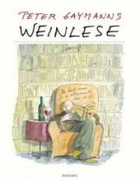 Peter Gaymanns Weinlese (Mosaik bei Goldmann) （Originalausgabe. 2006. o. Pag. m. zahlr. farb. Cartoons. 275 mm）