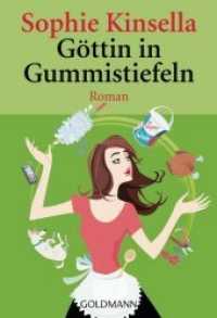 Göttin in Gummistiefeln : Roman. Deutsche Erstausgabe (Goldmann Taschenbücher 46087) （Deutsche Erstausgabe. 2006. 448 S. 187 mm）