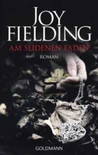 Am seidenen Faden : Roman (Goldmann Taschenbücher Bd.47950) （2013. 411 S. 187 mm）
