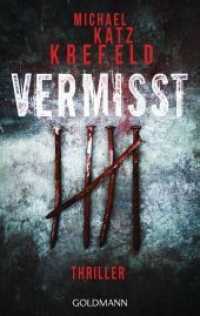 Vermisst : Thriller (Goldmann Taschenbücher Bd.48220)