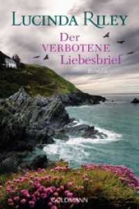 Der verbotene Liebesbrief : Roman (Goldmann Taschenbücher 48406) （Deutsche Erstausgabe. 2017. 704 S. 188 mm）