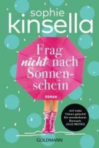 Frag nicht nach Sonnenschein : Roman. Deutsche Erstausgabe (Goldmann Taschenbücher 48550) （Deutsche Erstausgabe. 2017. 544 S. 188 mm）