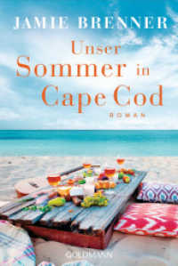 Unser Sommer in Cape Cod : Roman （Deutsche Erstausgabe. 2022. 480 S. 188 mm）
