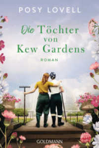Die Töchter von Kew Gardens : Roman （Deutsche Erstausgabe. 2023. 592 S. 187 mm）