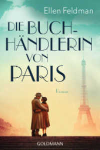 Die Buchhändlerin von Paris : Roman （Deutsche Erstausgabe. 2022. 352 S. 187 mm）