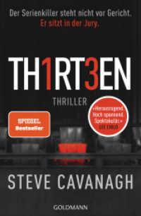 Thirteen : Thriller (Eddie-Flynn-Reihe / Eddie Flynn Series 4) （Deutsche Erstausgabe. 2022. 544 S. 207 mm）