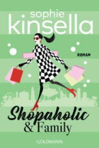Shopaholic & Family : Roman (Shopaholic / Schnäppchenjägerin Rebecca Bloomwood 8) （Neuausgabe. 2023. 432 S. 188 mm）