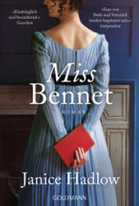Miss Bennet : Roman （Deutsche Erstausgabe. 2023. 704 S. 206 mm）