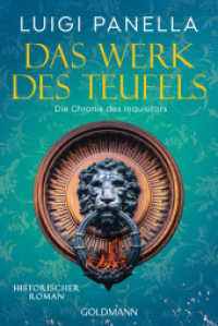 Das Werk des Teufels : Historischer Roman (Die Chronik des Inquisitors 2) （Deutsche Erstausgabe. 2023. 448 S. 188 mm）