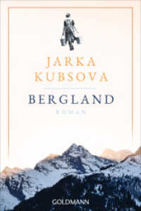 Bergland : Roman （2023. 288 S. 188 mm）