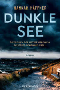 Dunkle See : Roman （Originalausgabe. 2023. 352 S. 207 mm）