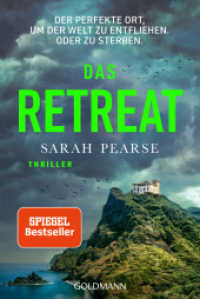 Das Retreat : Thriller - Von der Autorin des Bestsellers 'Das Sanatorium' (Ein Fall für Elin Warner / Detective Elin Warner Series 2) （2025. 416 S. 187 mm）