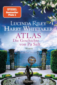 Atlas - Die Geschichte von Pa Salt : Roman. - Das große Finale der "Sieben-Schwestern"-Reihe (Die sieben Schwestern - The Seven Sisters 8) （2024. 800 S. 187 mm）