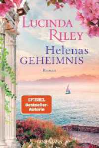 Helenas Geheimnis : Roman （2024. 624 S. 187 mm）