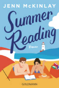 Summer Reading : Roman （Deutsche Erstausgabe. 2025. 480 S. 187 mm）
