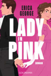 Lady in Pink : Roman （Deutsche Erstausgabe. 2025. 384 S. 206 mm）