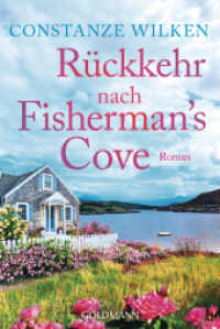 Rückkehr nach Fisherman's Cove : Roman （Originalausgabe. 2025. 464 S. 187 mm）