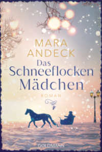 Das Schneeflockenmädchen : Roman （Originalausgabe. 2025. 336 S. 187 mm）