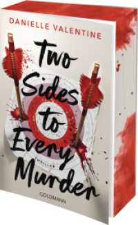 Two Sides to Every Murder : Thriller - Mit farbigem Buchschnitt in limitierter Auflage. （Deutsche Erstausgabe. 2025. 320 S. 206 mm）