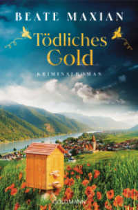 Tödliches Gold : Kriminalroman (Lou Conrad 3) （Originalausgabe. 2025. 320 S. 206 mm）