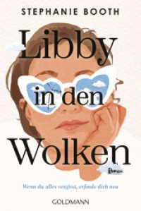 Libby in den Wolken : Wenn du alles vergisst, erfinde dich neu - Roman （Deutsche Erstausgabe. 2026. 432 S. 187 mm）