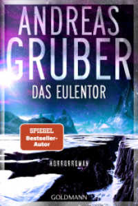 Das Eulentor : Horror-Roman （Neuausgabe. 2026. 368 S. 187 mm）