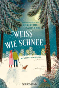 Wei&szlig; wie Schnee : Wintergeschichten