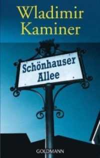Schönhauser Allee (Goldmann Taschenbücher 54168) （Originalausgabe. 2001. 190 S. 187 mm）