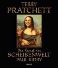 Die Kunst der Scheibenwelt （2. Aufl. 2015. o. Pag. m. zahlr. meist farb. Illustr. 288 mm）