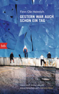 Gestern war auch schon ein Tag (btb Bd.71318) （2016. 160 S. 2 SW-Abb. 187 mm）
