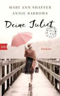 Deine Juliet : Roman (btb 71384) （2015. 304 S. SW-Abb. 188 mm）